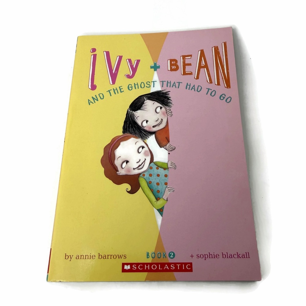 Ivy + Bean And The Ghost That Had To Go Book